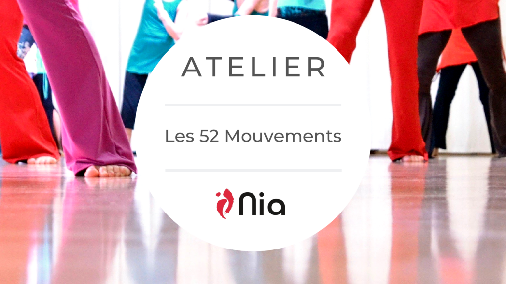 Atelier : Les 52 mouvements du Nia @ La Ciotat, Espace de Danse Ciotaden